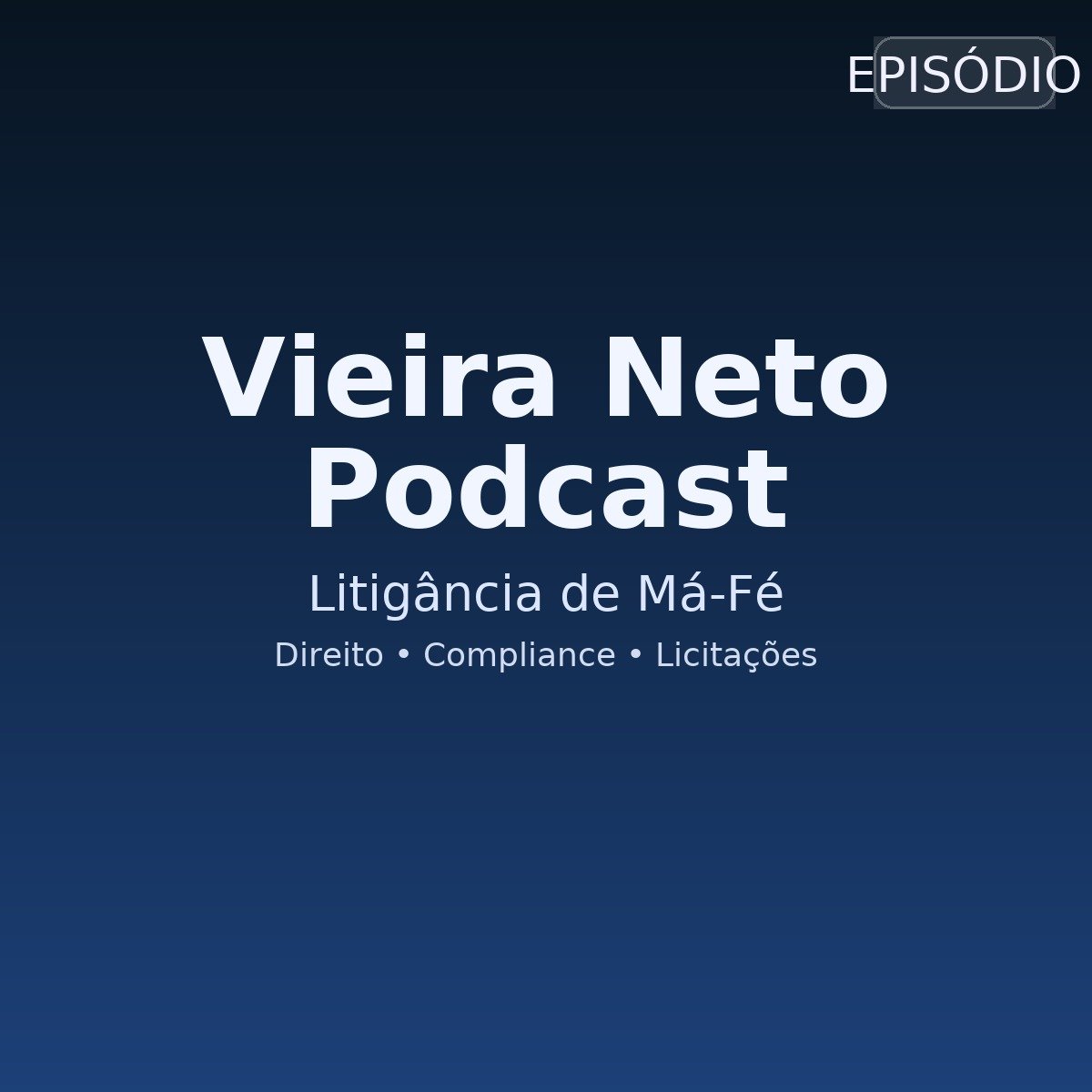 Episódio 2 — Litigância de Má-Fé